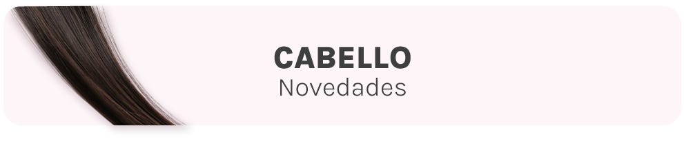 Novedades Cabello